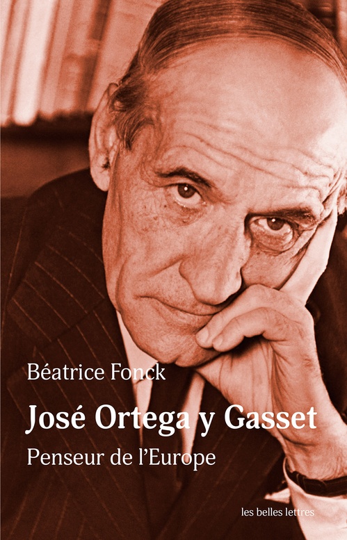 Couverture ebook de José Ortega y Gasset, de Béatrice Fonck