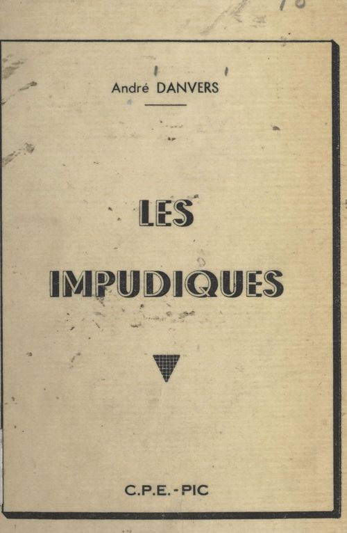 ebook cover of Les impudiques, by Andre Danvers