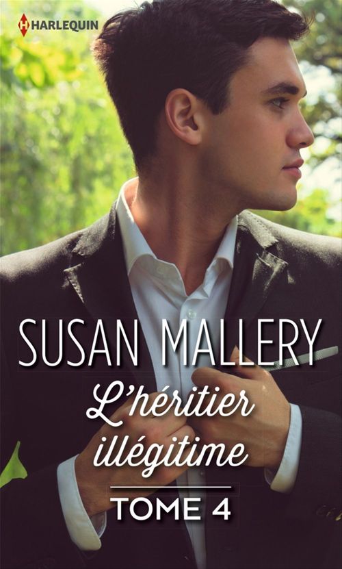 Couverture ebook de L'héritier illégitime, de Susan Mallery