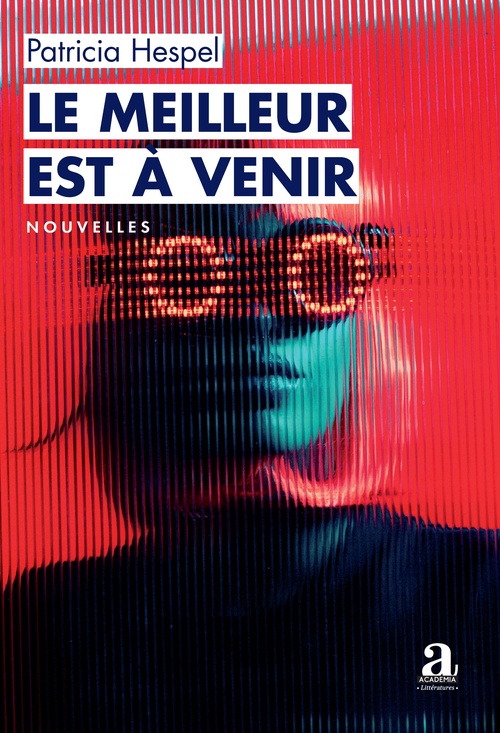 Couverture ebook de Le meilleur est à venir, de Patricia Hespel