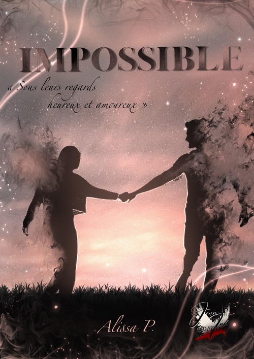 ebook cover of Impossible, by Alissa P