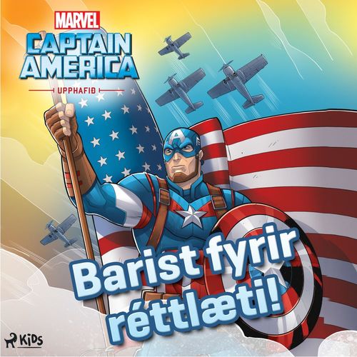 audiobook cover of Kafteinn Ameríka: Barist fyrir réttlæti! (Upphafið), by Marvel