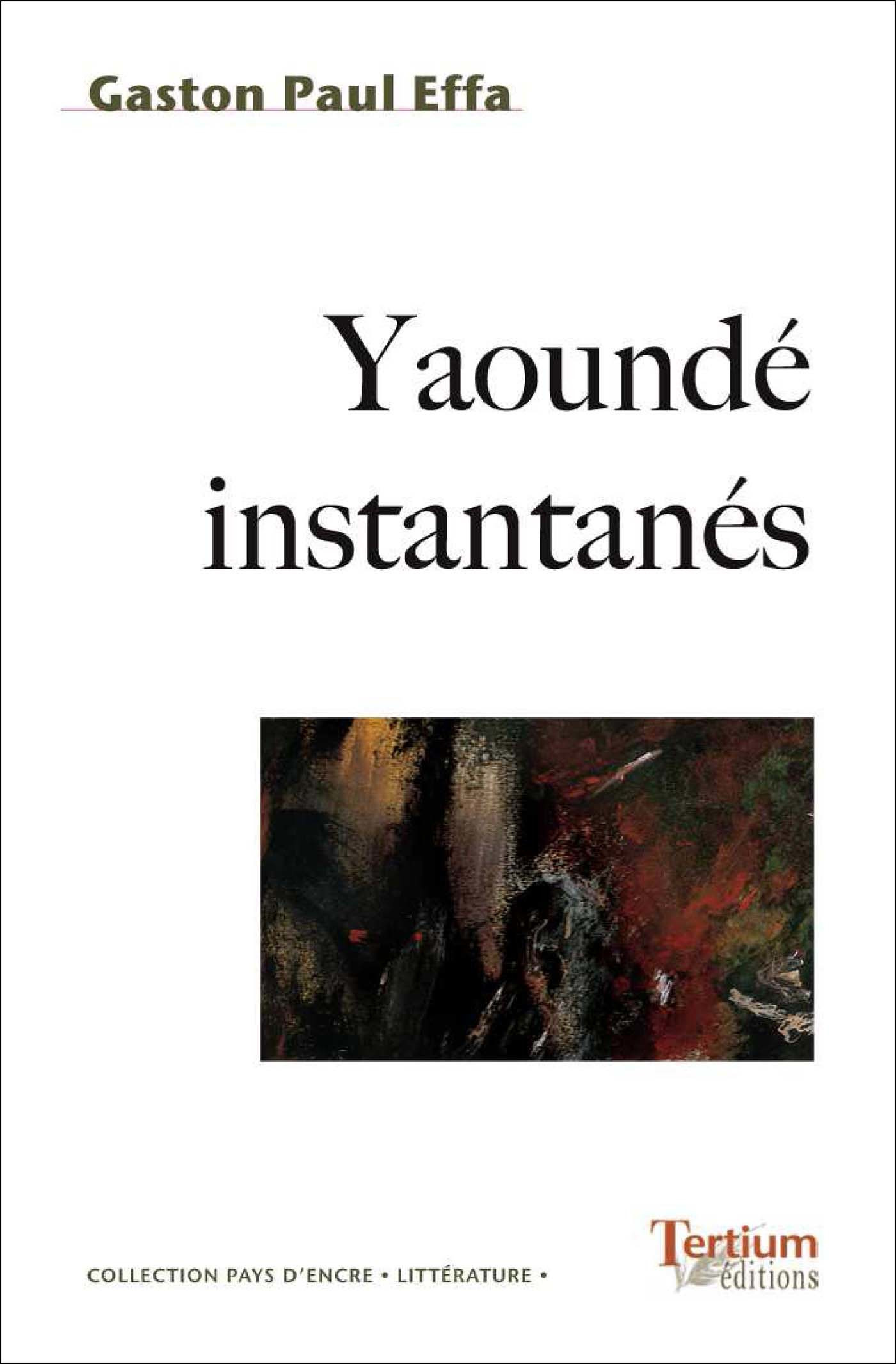 Couverture ebook de Yaoundé instantanés, de Effa