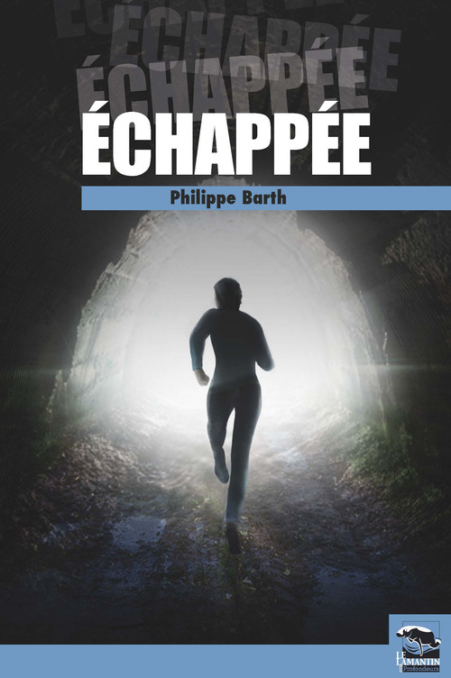 Couverture ebook de Échappée, de Philippe Barth