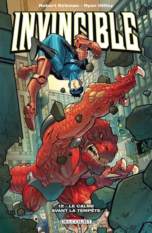 ebook cover of Invincible T12 - Le Calme avant la tempête, by Robert Kirkman, Ryan Ottley