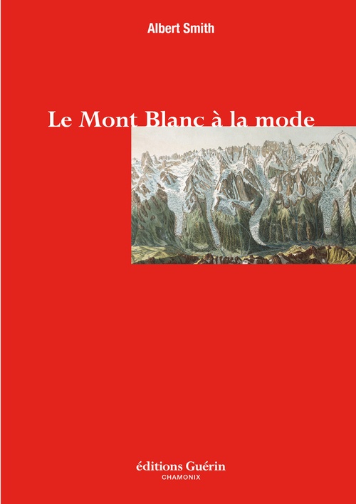 ebook cover of Le Mont-Blanc à la mode, by Albert Smith