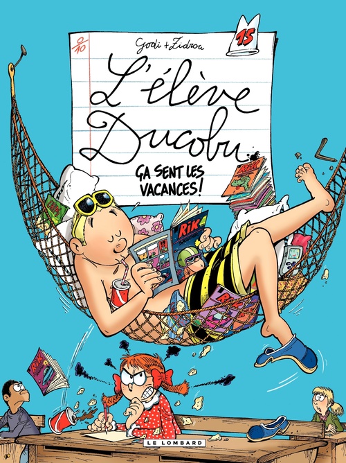 Couverture ebook de L'Elève Ducobu - Tome 15 - Ca sent les vacances, de Zidrou, Godi