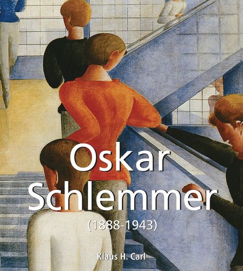 Couverture ebook de Oskar Schlemmer (1888-1943), de Klaus H. Carl
