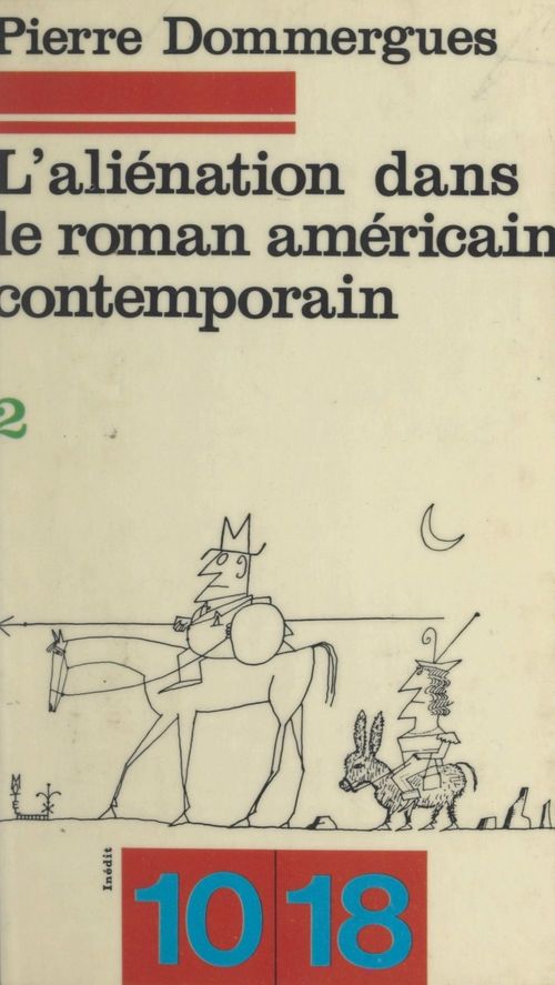 Couverture ebook de L'aliénation dans le roman américain contemporain (2), de Pierre Dommergues