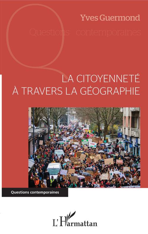 Couverture ebook de La citoyenneté à travers la géographie, de Yves Guermond