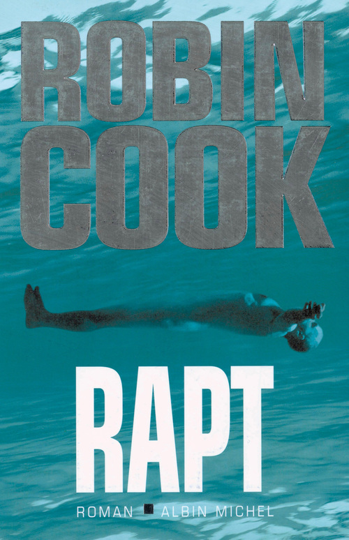 Couverture ebook de Rapt, de Robin Cook