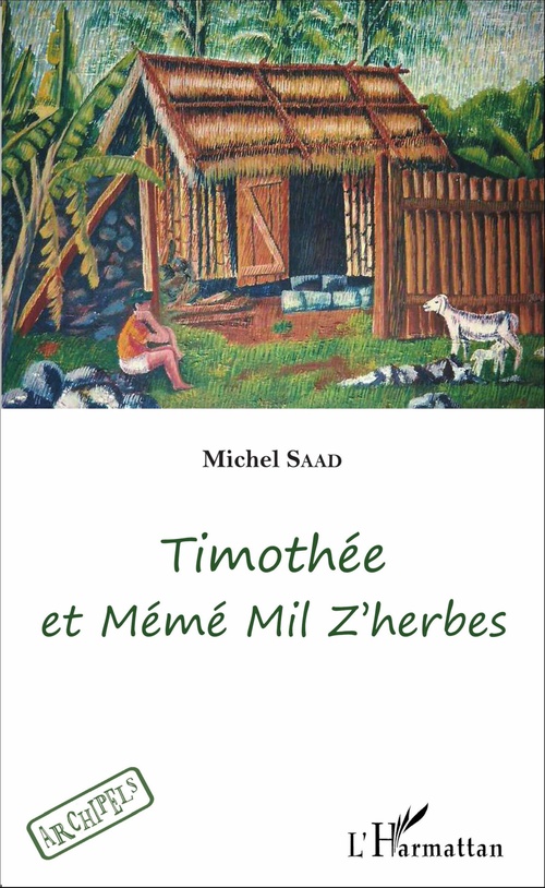 Couverture ebook de Timothée et Mémé Mil Z'herbes, de Michel Saad