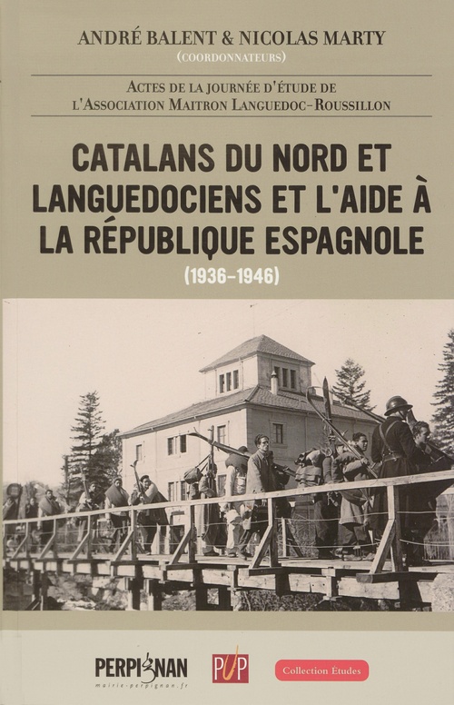 ebook cover of Catalans du Nord et Languedociens et l´aide à la République espagnole, by