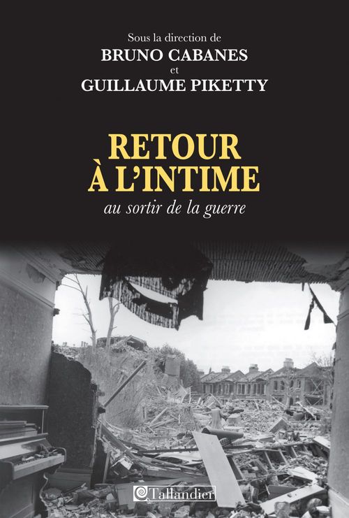 ebook cover of Retour à l'intime au sortir de la guerre, by Guillaume Piketty