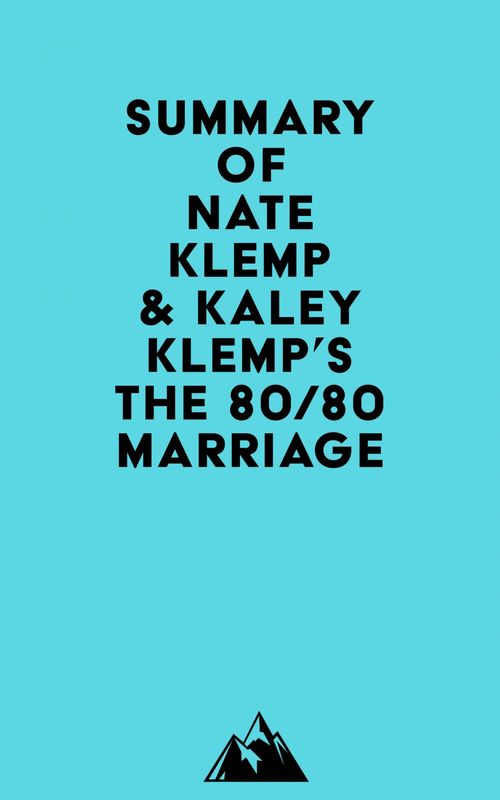 ebook cover of Summary of Nate Klemp & Kaley Klemp's The 80/80 Marriage, by Everest Media