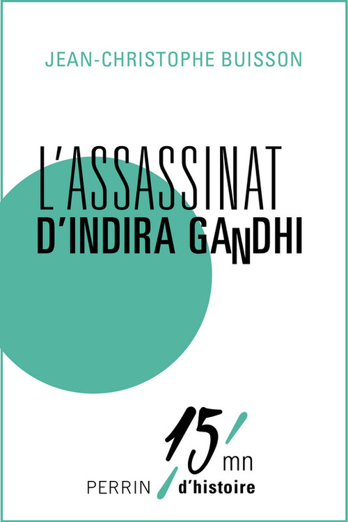 ebook cover of L'assassinat d'Indira Gandhi, by Jean-Christophe Buisson