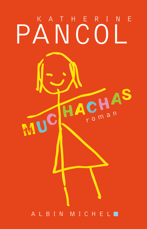 ebook cover of Muchachas 1, by Katherine Pancol
