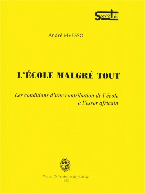 ebook cover of L'École malgré tout, by Andre Mvesso