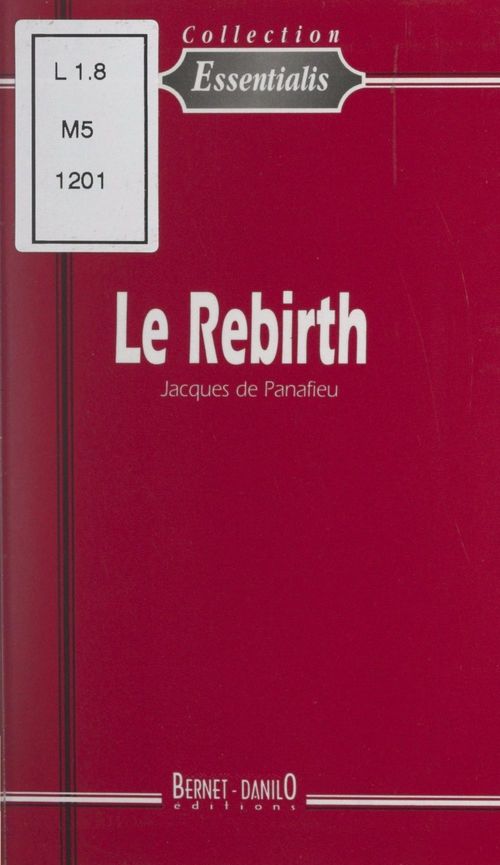 Couverture ebook de Le Rebirth, de Jacques De Panafieu
