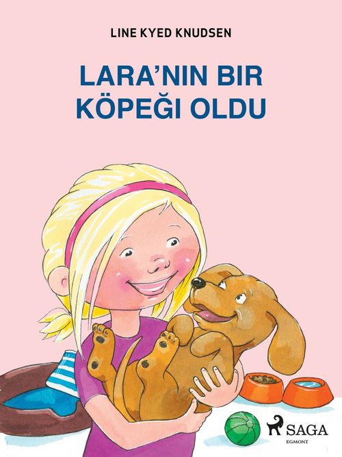 ebook cover of Lara´nin Bir Köpegi Oldu, by Line Kyed Knudsen