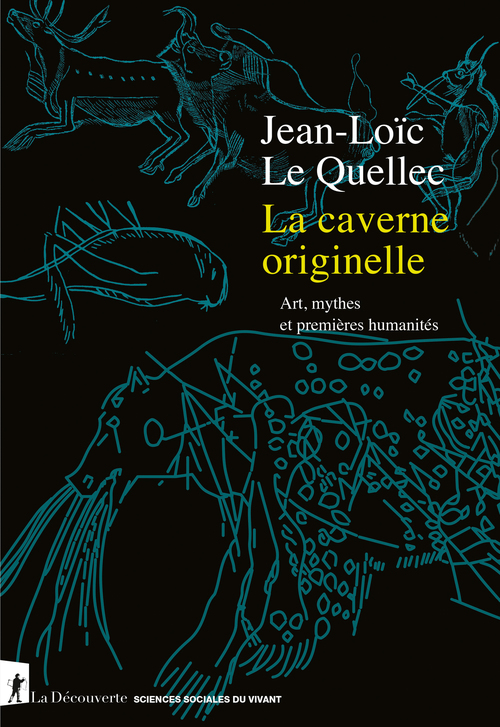 Couverture ebook de La Caverne originelle - Art, mythes et premières humanités, de Jean-Loïc Le Quellec