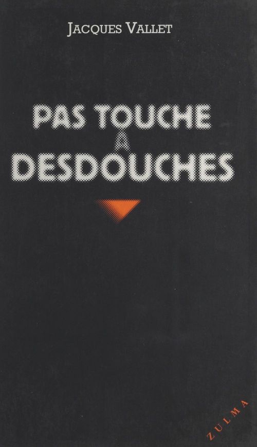 Couverture ebook de Pas touche à Desdouches, de Vallet Jacques