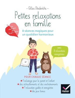 ebook cover of Petites relaxations en famille : 8 séances magique pour un quotidien harmonieux, by Gilles Diederichs