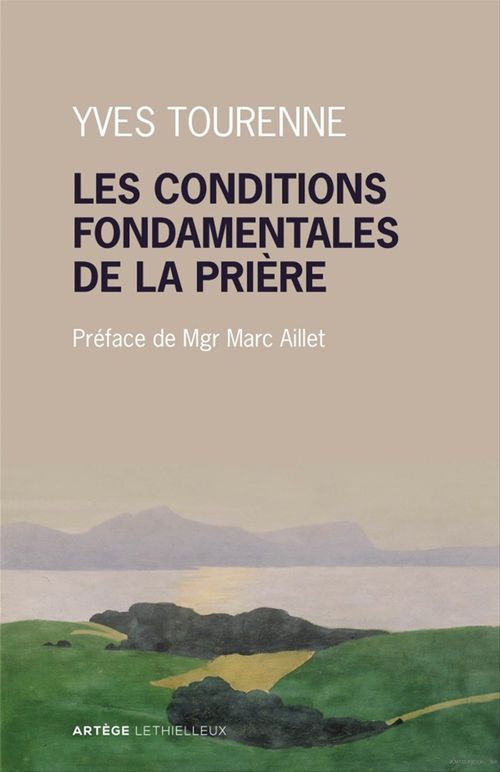 ebook cover of Les conditions fondamentales de la prière, by Yves Tourenne