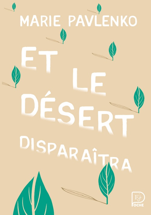 Couverture ebook de Et le désert disparaîtra, de Marie Pavlenko