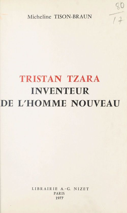ebook cover of Tristan Tzara, inventeur de l'homme nouveau, by Micheline Tison-Braun