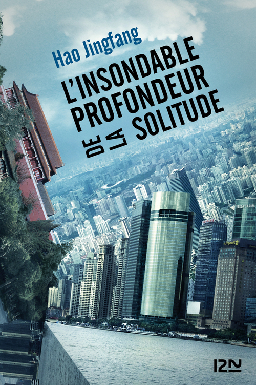 Couverture ebook de L'insondable profondeur de la solitude, de Hao Jingfang