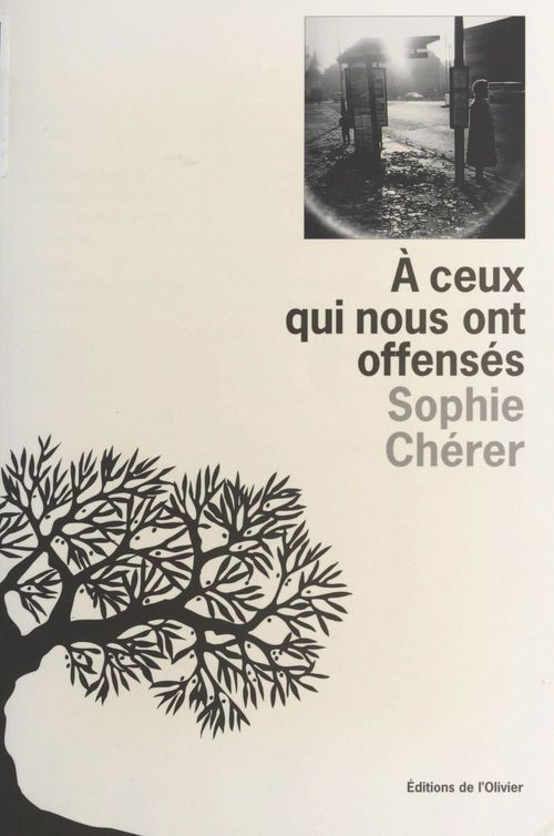 Couverture ebook de À ceux qui nous ont offensés, de Sophie Chérer