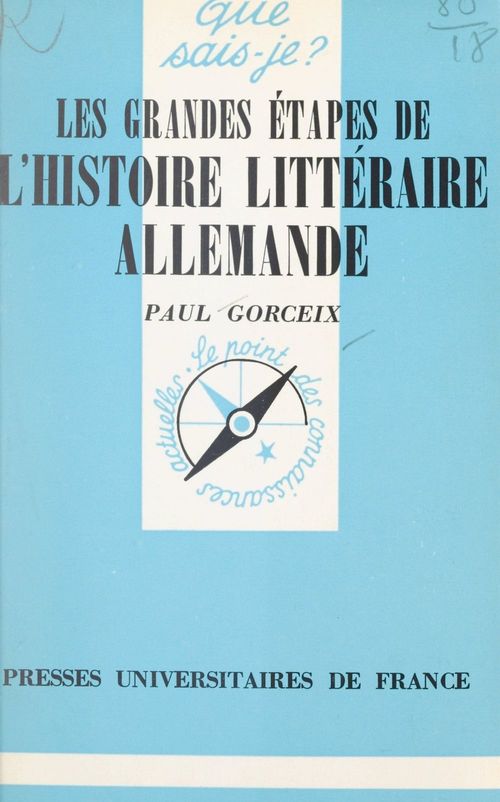 Couverture ebook de Les grandes étapes de l'histoire littéraire allemande, de Paul Gorceix