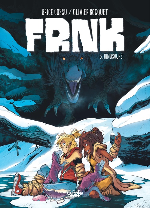 ebook cover of FRNK - Volume 6 - Dinosaurs!!, by Olivier Bocquet