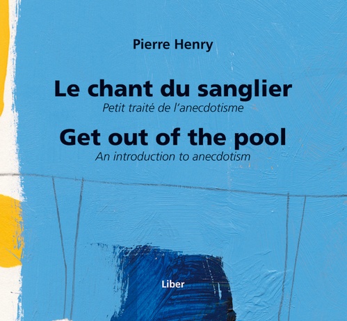 ebook cover of Chant du sanglier (Le)/ Get out of the pool, by Pierre Henry