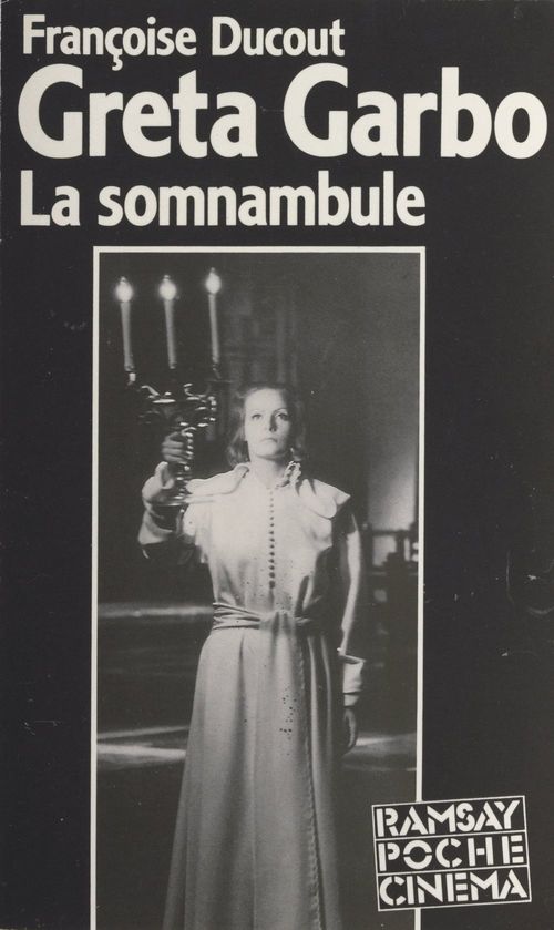 ebook cover of Greta Garbo, la somnambule, by Francoise Ducout