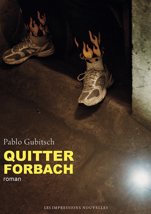 ebook cover of Quitter Forbach, by Pablo Gubitsch