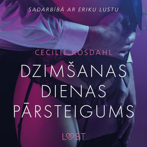 audiobook cover of Dzimsanas dienas parsteigums - Erotisks iss stasts, by Cecilie Rosdahl