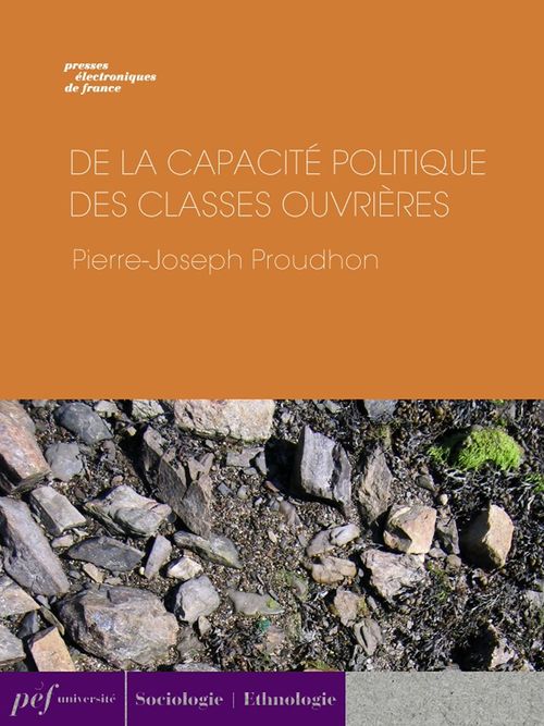 Couverture ebook de De la capacité politique des classes ouvrières, de Pierre-Joseph Proudhon