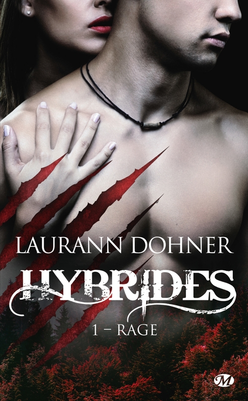 ebook cover of Hybrides, T1 : Rage, by Laurann Dohner