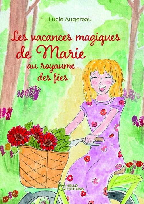 ebook cover of Les vacances magiques de Marie au royaume des fées, by Lucie Augereau