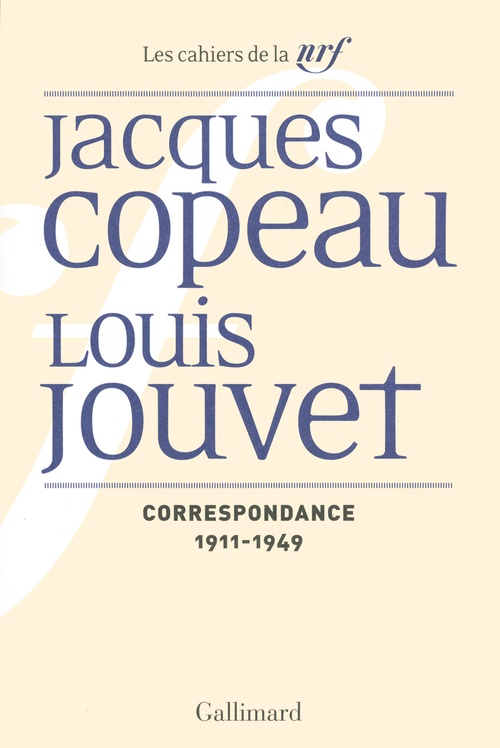 Couverture ebook de Correspondance (1911-1949), de Jacques Copeau, Louis Jouvet