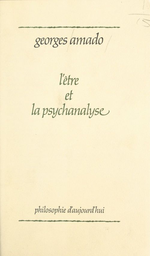 Couverture ebook de L'être et la psychanalyse, de Georges Amado