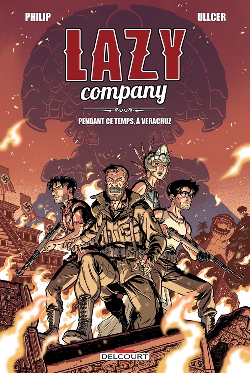 ebook cover of Lazy Company T02 - Pendant ce temps, à Veracruz, by Alexandre Philip