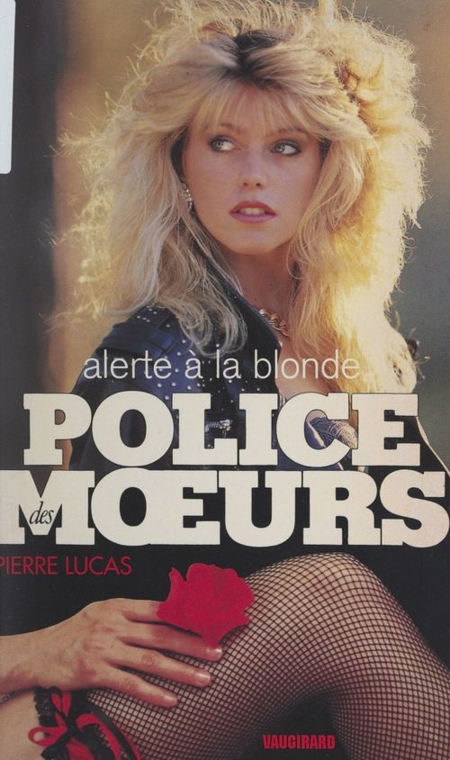 Couverture ebook de Alerte à la blonde, de Lucas Pierre