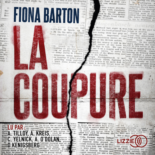 audiobook cover of La coupure, by Fiona Barton