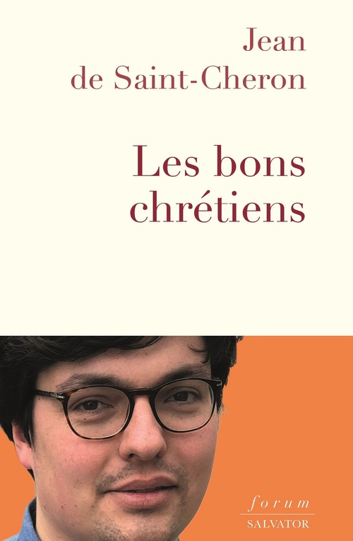 ebook cover of Les bons chrétiens, by Jean de Saint-Cheron