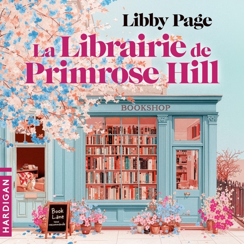 audiobook cover of La librairie de Primrose Hill, by Libby Page