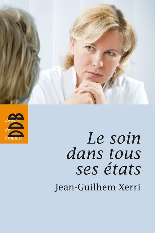 ebook cover of Le soin dans tous ses états, by Jean-Guilhem Xerri