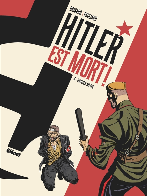 Couverture ebook de Hitler est mort ! - Tome 03, de Alberto Pagliaro